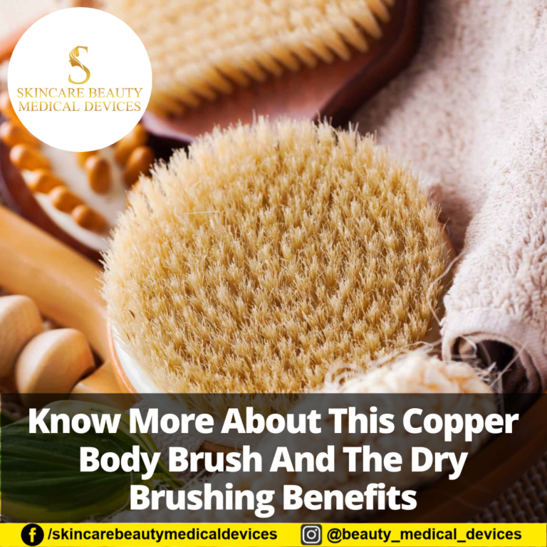 Know More About This Copper Body Brush And The Dry Brushing Benefits