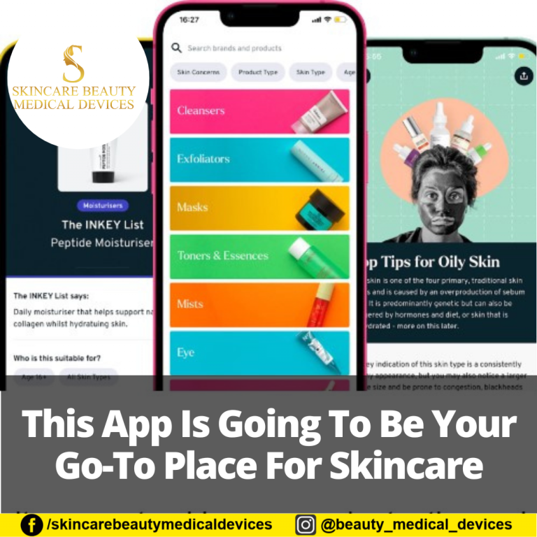 This App Is Going To Be Your Go-To Place For Skincare