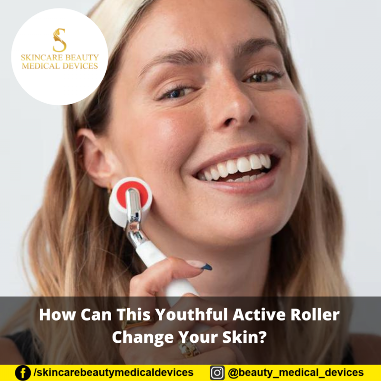 How Can This Youthful Active Roller Change Your Skin?