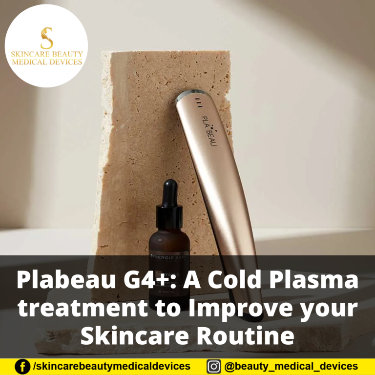 Plabeau G4+: A Cold Plasma treatment to Improve your Skincare Routine