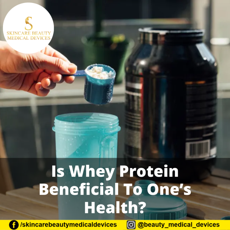 Is Whey Protein Beneficial To One’s Health?