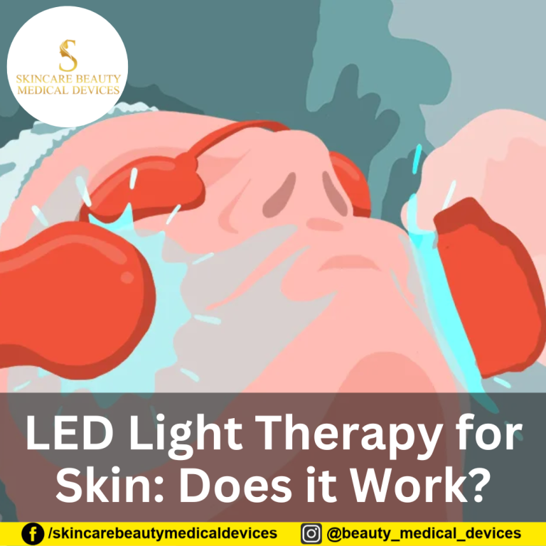 LED Light Therapy for Skin and Does it Work?