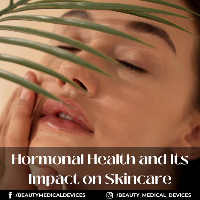 Hormonal Health and Its Impact on Skincare