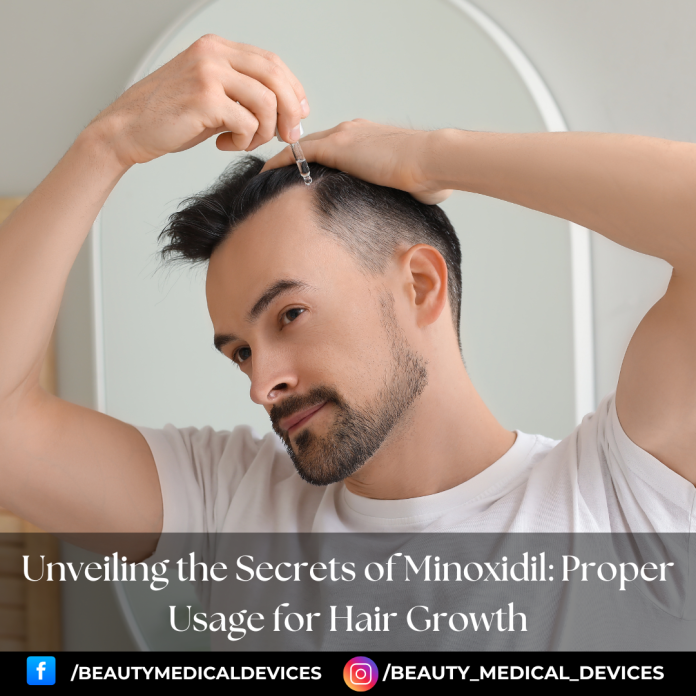 Unveiling the Secrets of Minoxidil: Proper Usage for Hair Growth