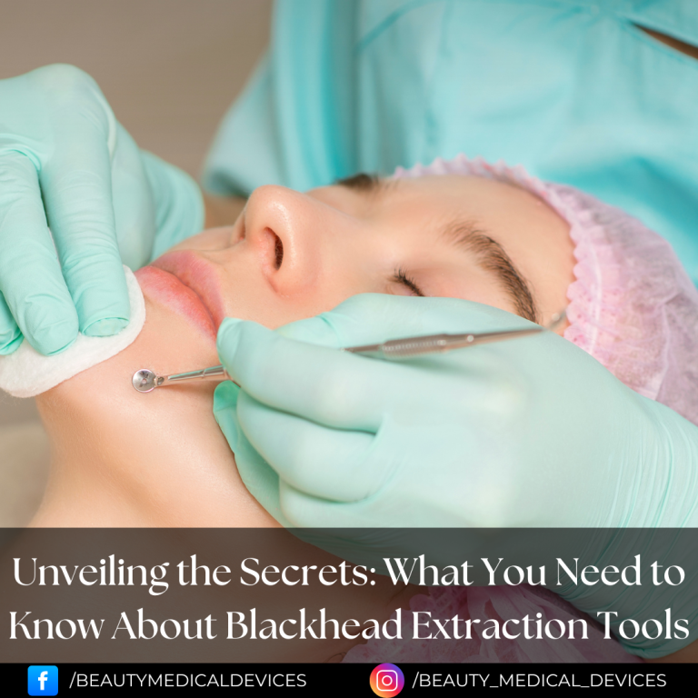 Unveiling the Secrets: What You Need to Know About Blackhead Extraction Tools