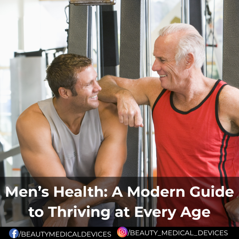 Men’s Health: A Modern Guide to Thriving at Every Age