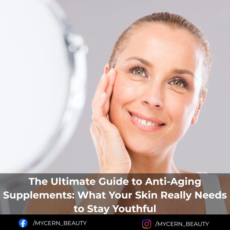 The Ultimate Guide to Anti-Aging Supplements: What Your Skin Really Needs to Stay Youthful